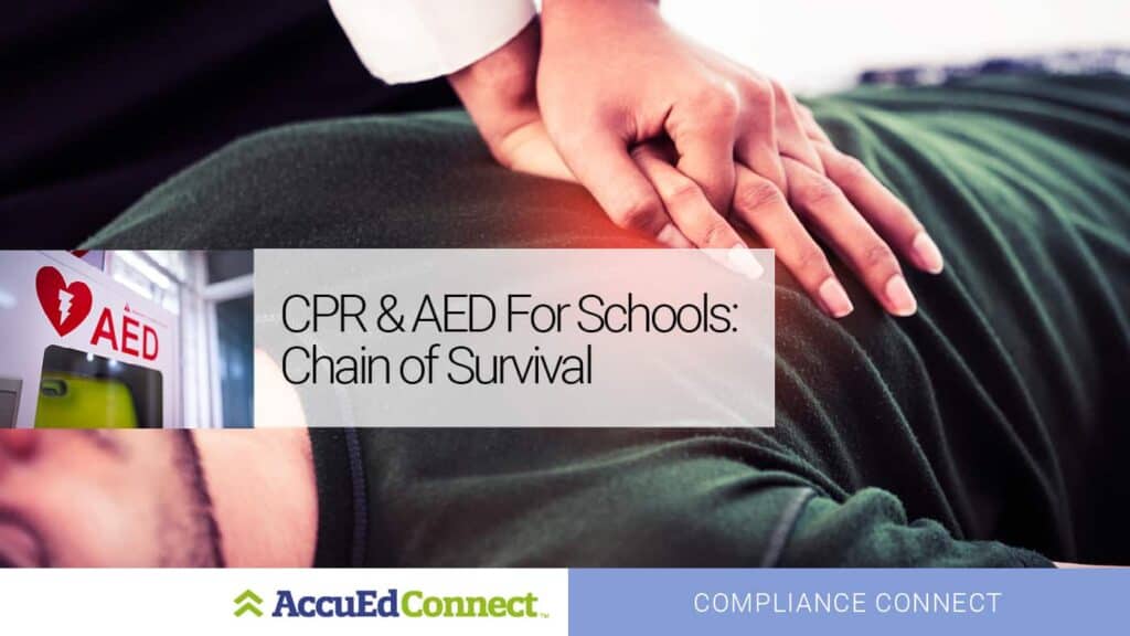 CPR & AED For Schools: Chain of Survival 