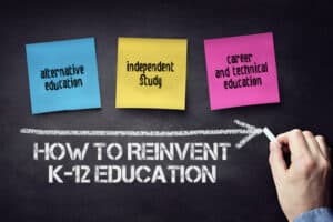 How to Reinvent K-12 Education