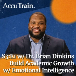 S3:E1 - Build Academic Growth with Emotional Intelligence w/ Dr. Brian Dinkins